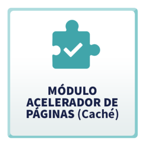 Módulo Acelerador de Páginas (Caché)