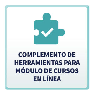 Complemento de Herramientas para Módulo de Cursos En Línea