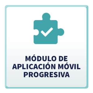 Módulo de Aplicación Móvil Progresiva