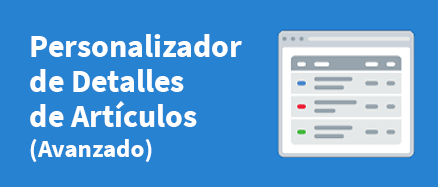 Personalizador de Detalles de Artículos (Avanzado)