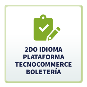 2do Idioma para Plataforma TecnoCommerce Boletería