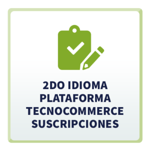 2do Idioma para Plataforma TecnoCommerce Suscripciones