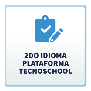 2do Idioma para Plataforma TecnoSchool