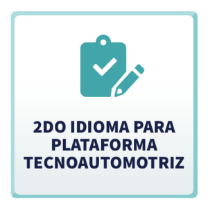 2do Idioma para Plataforma TecnoAutomotriz