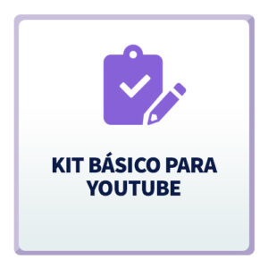 Servicio Kit Básico de YouTube