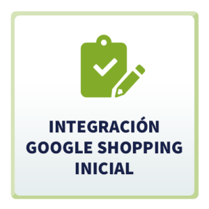 Integración Google Shopping Inicial