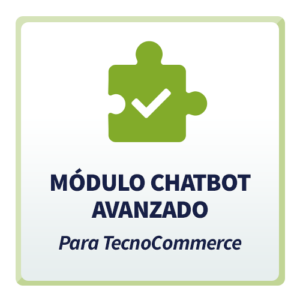 Módulo ChatBot Avanzado para TecnoCommerce