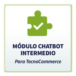 Módulo ChatBot Intermedio para TecnoCommerce