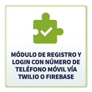 Módulo de Registro y Login con Número de Teléfono Móvil vía Twilio o Firebase