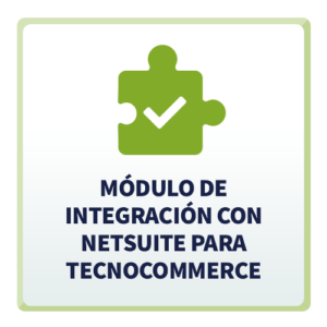 Módulo de Integración con NetSuite para TecnoCommerce